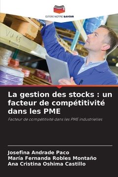portada La gestion des stocks: un facteur de compétitivité dans les PME (en Francés)