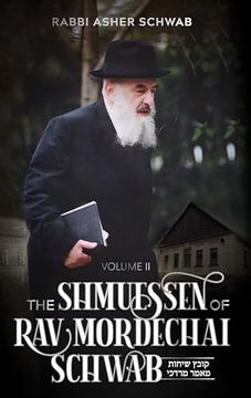 portada The Shmuessen of rav Mordechai Schwab (en Inglés)