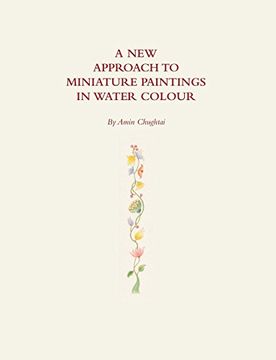 portada A new Approach to Miniature Paintings in Watercolour (en Inglés)