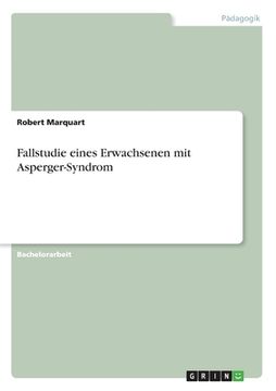 portada Fallstudie eines Erwachsenen mit Asperger-Syndrom (in German)