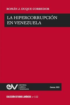 portada La Hipercorrupción En Venezuela