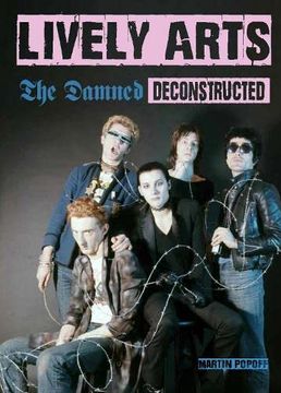 portada Lively Arts: The Damned Deconstructed (in English)