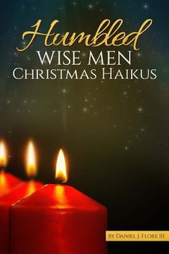 portada Humbled Wise Men Christmas Haikus (en Inglés)