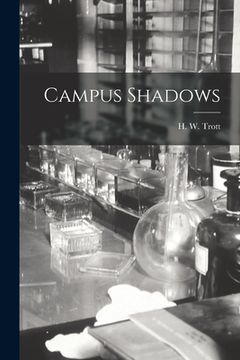 portada Campus Shadows (en Inglés)