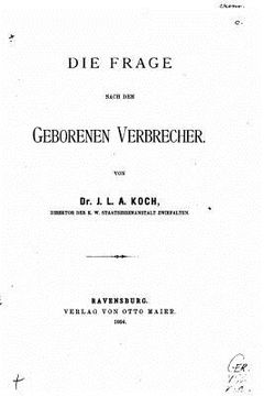 portada Die Frage nach dem geborenen Verbrecher (in German)