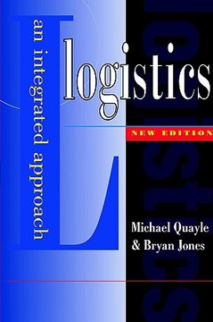 portada Logistics: An Integrated Approach (en Inglés)