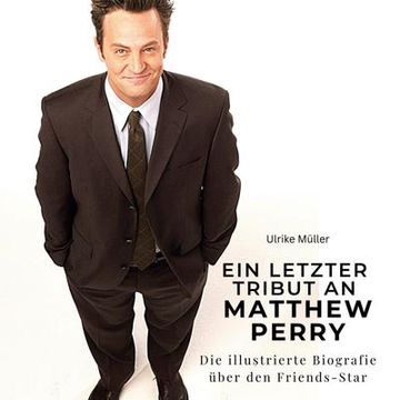 portada Ein Letzter Tribut an Matthew Perry (en Alemán)