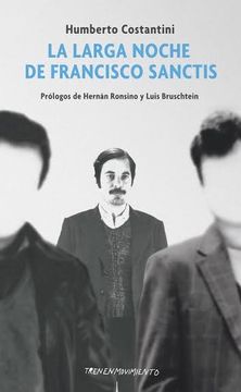 portada La Larga Noche de Francisco Sanctis (in Spanish)