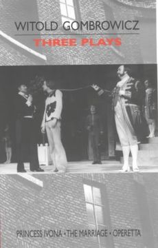 portada Three Plays: "Princess Ivona", "The Marriage" and "Operetta"