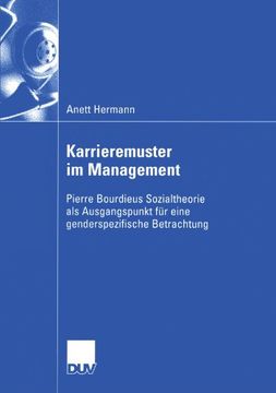 portada Karrieremuster im Management: Pierre Bourdieus Sozialtheorie als Ausgangspunkt für eine genderspezifische Betrachtung (German Edition)