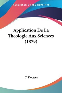 portada Application De La Theologie Aux Sciences (1879) (en Francés)