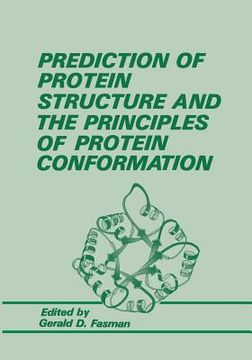portada Prediction of Protein Structure and the Principles of Protein Conformation (en Inglés)