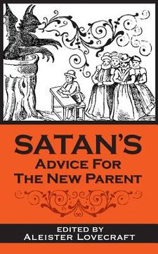 portada Satan's Advice for the New Parent (en Inglés)