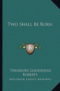 portada two shall be born (in English)