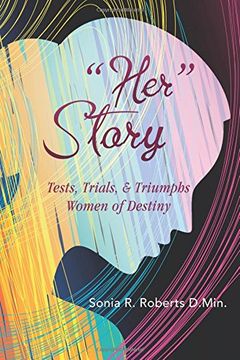 portada "Her" Story: Tests, Trials, & Triumphs Women of Destiny