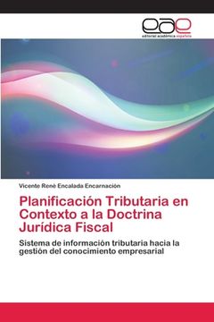 portada Planificación Tributaria en Contexto a la Doctrina Jurídica Fiscal (in Spanish)