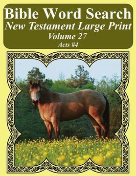 portada Bible Word Search New Testament Large Print Volume 27: Acts #4 (en Inglés)