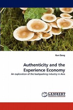 portada authenticity and the experience economy (in English)