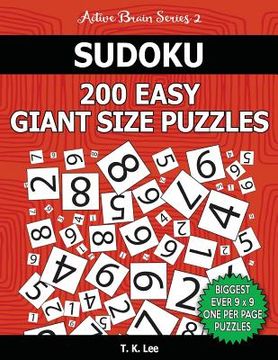 portada Sudoku 200 Easy Giant Size Puzzles To Keep Your Brain Active For Hours: An Active Brain Series 2 Book (in English)
