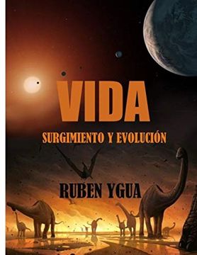 portada Vida: Surgimiento y Evolución. (in Spanish)