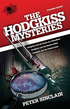 portada The Hodgkiss Mysteries: Hodgkiss and the Death of a Schoolboy and Other Stories (Xxxiv) 