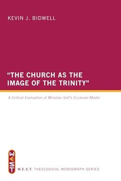 portada "The Church as the Image of the Trinity" (West Theological Monograph) (en Inglés)