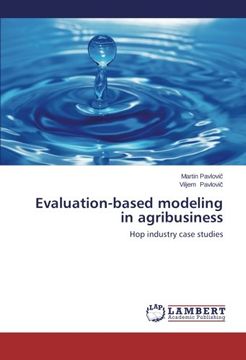 portada Evaluation-Based Modeling in Agribusiness