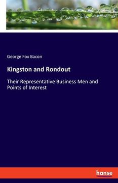 portada Kingston and Rondout: Their Representative Business Men and Points of Interest (en Inglés)