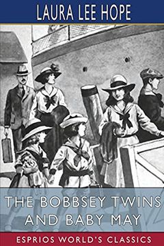 portada The Bobbsey Twins and Baby may (Esprios Classics) (en Inglés)