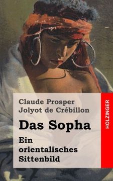 portada Das Sopha: Ein orientalisches Sittenbild (German Edition)