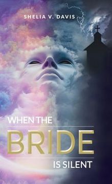 portada When the Bride Is Silent (in English)