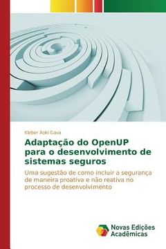 portada Adaptação do OpenUP para o desenvolvimento de sistemas seguros (en Portugués)