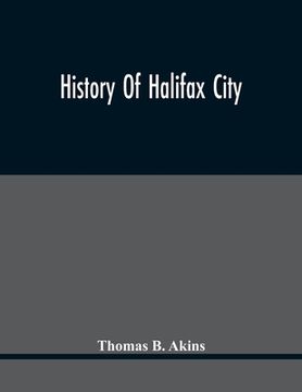 portada History Of Halifax City 
