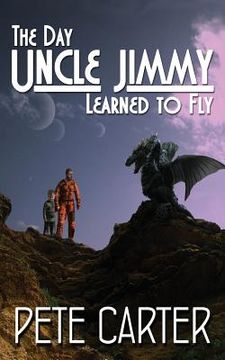 portada The Day Uncle Jimmy Learned to Fly