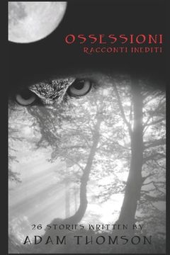 portada Ossessioni: Racconti inediti (en Italiano)