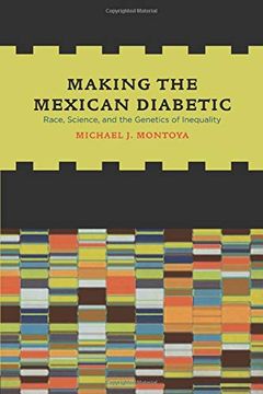 portada Making the Mexican Diabetic (in English)