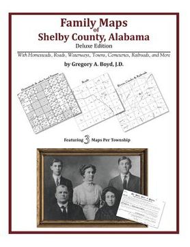 portada Family Maps of Shelby County, Alabama, Deluxe Edition