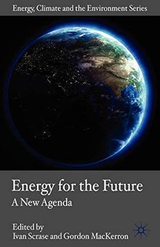 portada Energy for the Future: A new Agenda (Energy, Climate and the Environment) (en Inglés)
