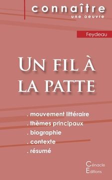 portada Fiche de lecture Un fil à la patte de Feydeau (Analyse littéraire de référence et résumé complet) (en Francés)