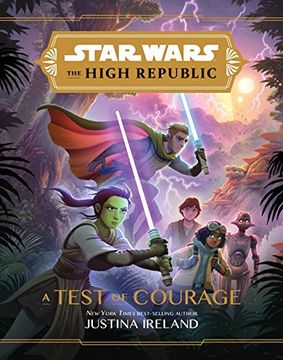 portada Star Wars the High Republic: A Test of Courage (en Inglés)