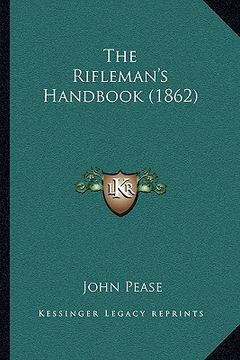 portada the rifleman's handbook (1862)