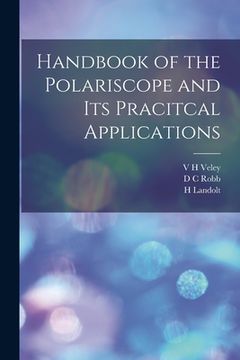 portada Handbook of the Polariscope and Its Pracitcal Applications (en Inglés)