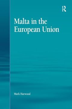 portada Malta in the European Union (en Inglés)