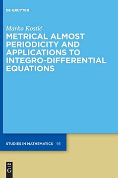 portada Metrical Almost Periodicity and Applications to Integro-Differential Equations (en Inglés)