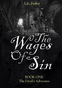 portada The Wages Of Sin: BOOK ONE: The Devil's Advocates (en Inglés)