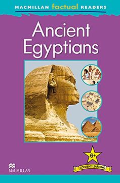 portada Macmillan Factual Readers: Ancient Egyptians (en Inglés)