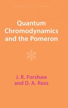 portada Quantum Chromodynamics and the Pomeron (Cambridge Lecture Notes in Physics, Series Number 9) (en Inglés)