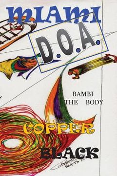 portada Miami D.O.A.: Bambi the Body (in English)