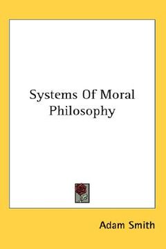 portada systems of moral philosophy (en Inglés)
