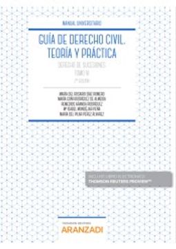 portada Guía de Derecho Civil. Teoría y Práctica (Tomo vi) (Papel + E-Book): Derecho de Sucesiones (Manuales)